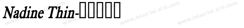 Nadine Thin字体转换